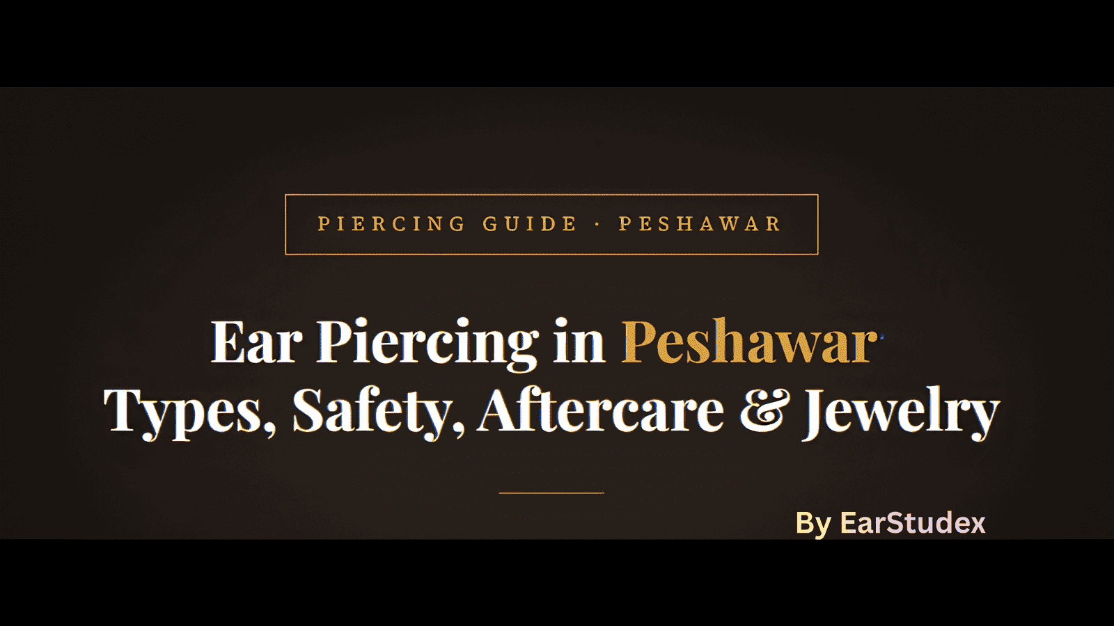 Ear Piercing in Peshawar by EarStudex